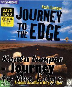 Box art for Koala Lumpur - Journey to the Edge