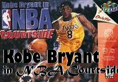 Box art for Kobe Bryant in NBA Courtside