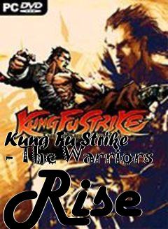 Box art for Kung Fu Strike - The Warriors Rise