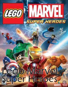 Box art for Lego Marvel Super Heroes