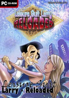 Box art for Leisure Suit Larry - Reloaded