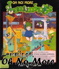 Box art for Lemmings, Oh No More
