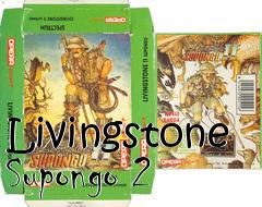 Box art for Livingstone Supongo 2