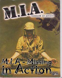 Box art for M.I.A - Missing in Action