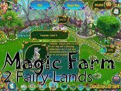 Box art for Magic Farm 2 Fairy Lands