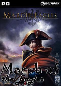 Box art for March of the Eagles