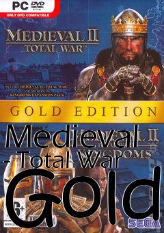 Box art for Medieval - Total War Gold