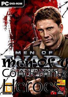 Box art for Men Of War Condemned Heroes