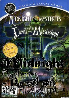 Box art for Midnight Mysteries - Devil on the Mississippi