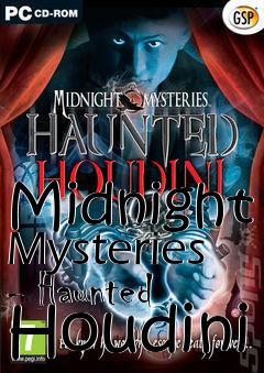 Box art for Midnight Mysteries - Haunted Houdini