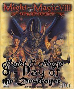 Box art for Might & Magic 8 - Day of the Destroyer