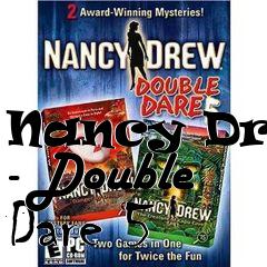 Box art for Nancy Drew - Double Dare 5