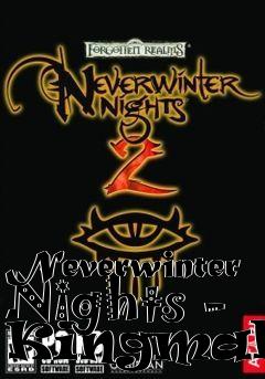 Box art for Neverwinter Nights - Kingmaker