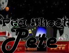 Box art for Pea Shootin Pete