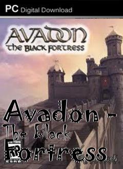 Box art for Avadon - The Black Fortress