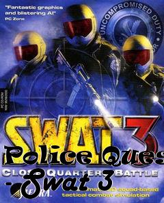 Box art for Police Quest - Swat 3