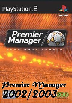 Box art for Premier Manager 2002/2003
