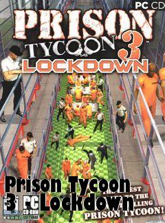 Box art for Prison Tycoon 3 - Lockdown