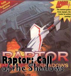 Box art for Raptor: Call of the Shadows