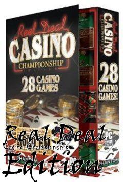 Box art for Real Deal Casino Championship Edition