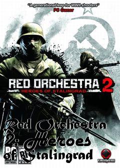 Box art for Red Orchestra 2: Heroes of Stalingrad