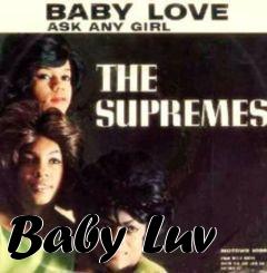 Box art for Baby Luv