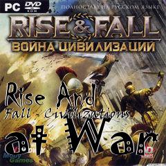 Box art for Rise And Fall - Civilizations at War