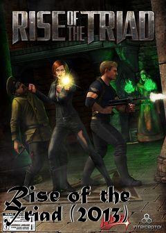 Box art for Rise of the Triad (2013)