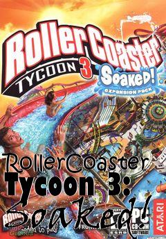 Box art for RollerCoaster Tycoon 3: Soaked!