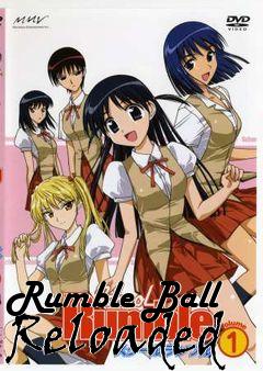 Box art for Rumble Ball Reloaded