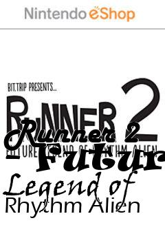 Box art for Runner 2 - Future Legend of Rhythm Alien