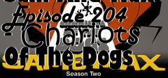 Box art for Sam And Max Episode 204 - Chariots Of The Dogs