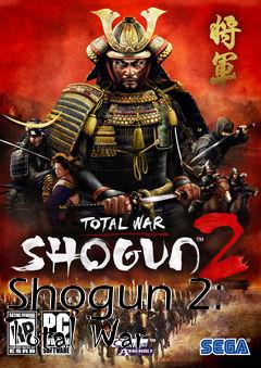 Box art for Shogun 2: Total War