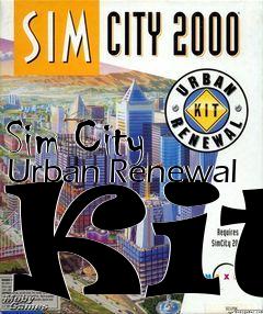 Box art for Sim City Urban Renewal Kit
