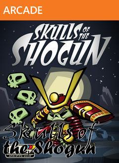 Box art for Skulls of the Shogun