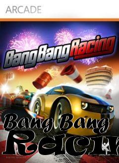 Box art for Bang Bang Racing