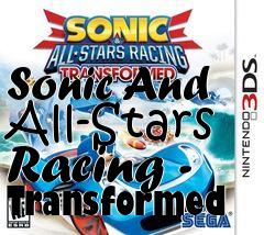 Box art for Sonic And All-Stars Racing - Transformed