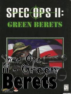 Box art for Spec Ops II - Green Berets