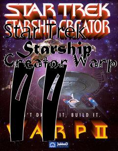 Box art for Star Trek - Starship Creator Warp II