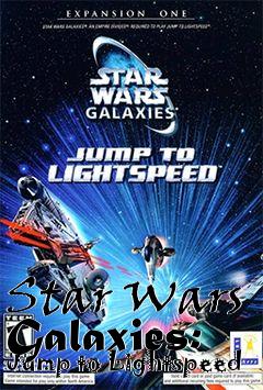 Box art for Star Wars Galaxies: Jump to Lightspeed