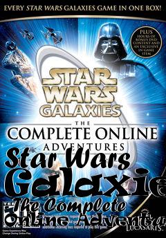 Box art for Star Wars Galaxies - The Complete Online Adventures