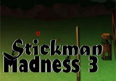 Box art for Stickman Madness 3