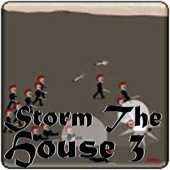 Box art for Storm The House 3