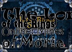 Box art for The Lord of the Rings Online: Mines of Moria