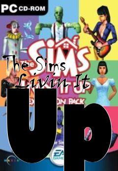 Box art for The Sims - Livin It Up
