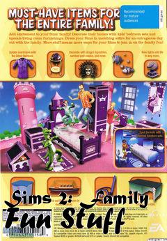 Box art for Sims 2: Family Fun Stuff
