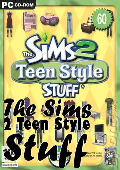 Box art for The Sims 2 Teen Style Stuff