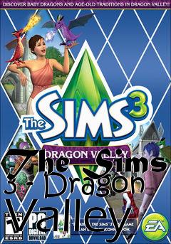 Box art for The Sims 3 - Dragon Valley