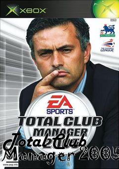 Box art for Total Club Manager 2005