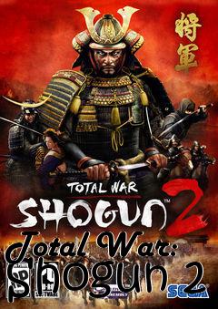 Box art for Total War: Shogun 2